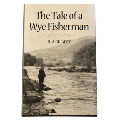 The Tale of a Wye Fisheman