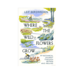 Leif Berseweden Where the Wild Flowers Grow